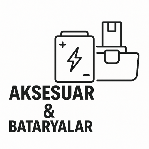 Aksesuarlar ve Bataryalar